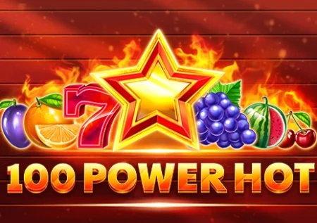 100 Power Hot