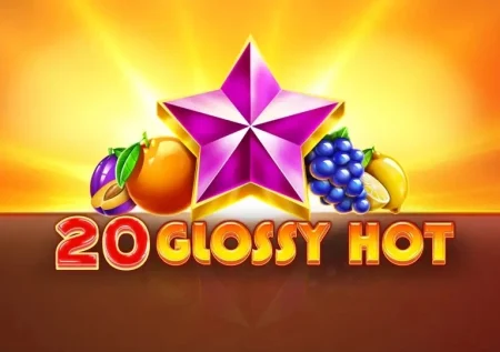 20 Glossy Hot