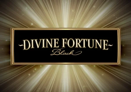 Divine Fortune Black