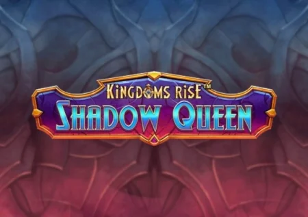 Kingdoms Rise: Shadow Queen