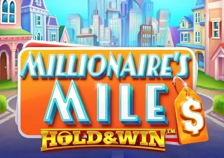 Millionaire’s Mile: Hold & Win