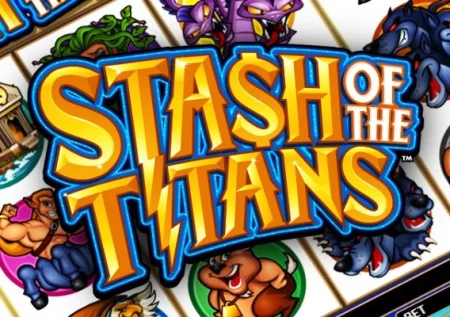 Stash Of The Titans
